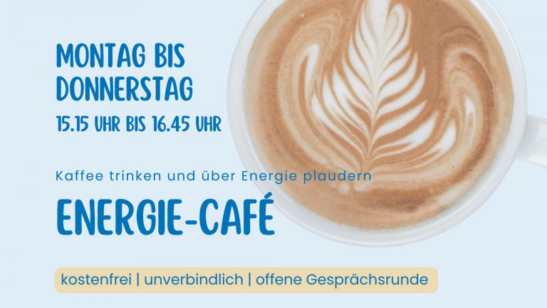 Neues Beratungsangebot: Energie-Café