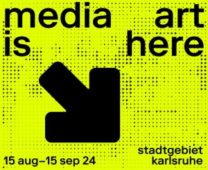 UNESCO City of Media Arts Karlsruhe präsentiert „Media art is here“