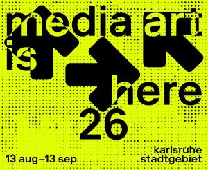 UNESCO City of Media Arts Karlsruhe präsentiert „Media art is here“